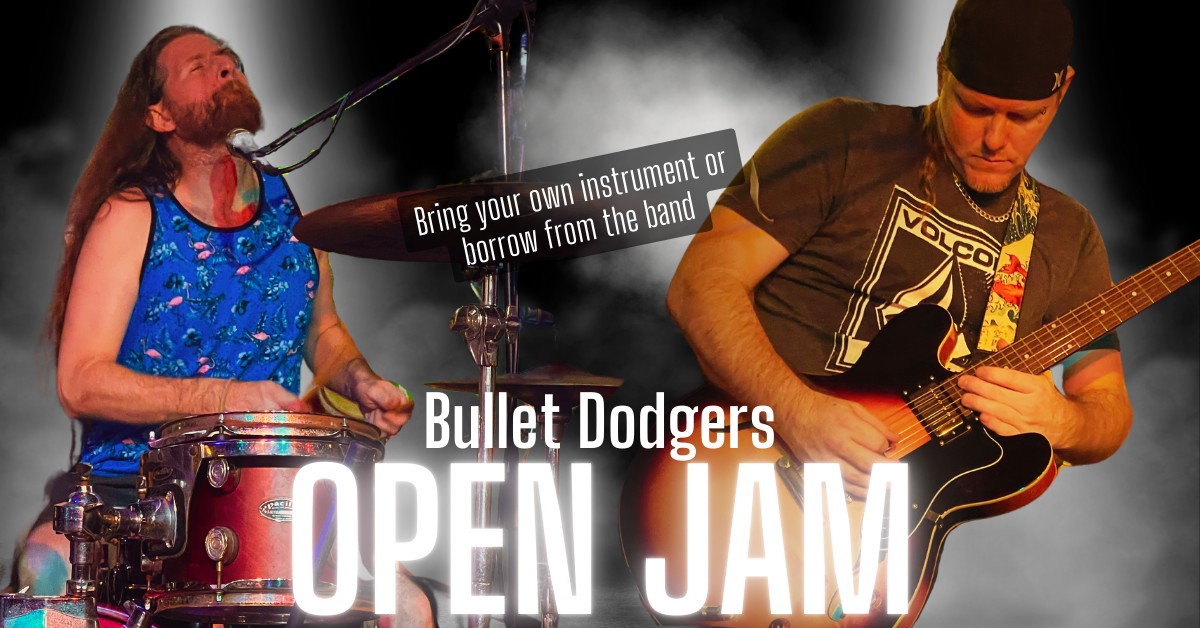Monday Night Jam Band with the Bullet Dodgers
